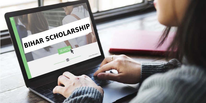 Bihar Scholarship 2025 - Know about latest Bihar Scholarships here