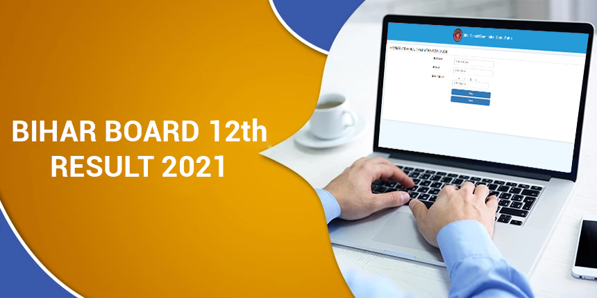 Bihar Board 12th Result 2021 Date Time Bseb Inter Result Biharboardonline Bihar Gov In