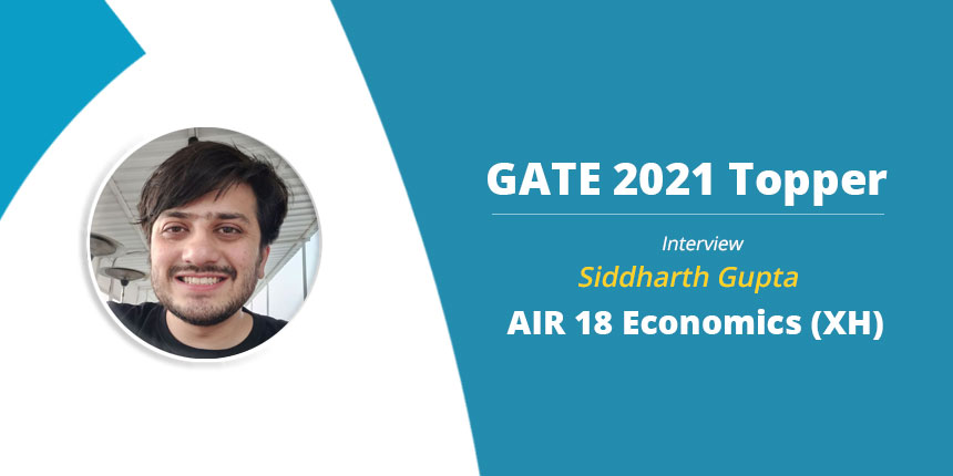 GATE 2021 Topper Interview, Siddharth Gupta, AIR 18 XH