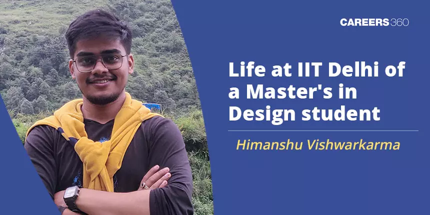 Masters in Design at IIT Delhi