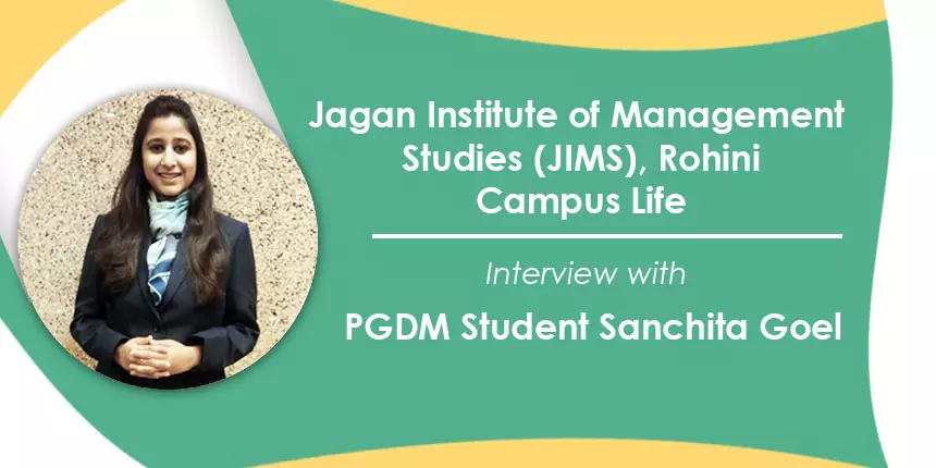 Jagan Institute of Management Studies - Interview with PGDM student Sanchita Goel