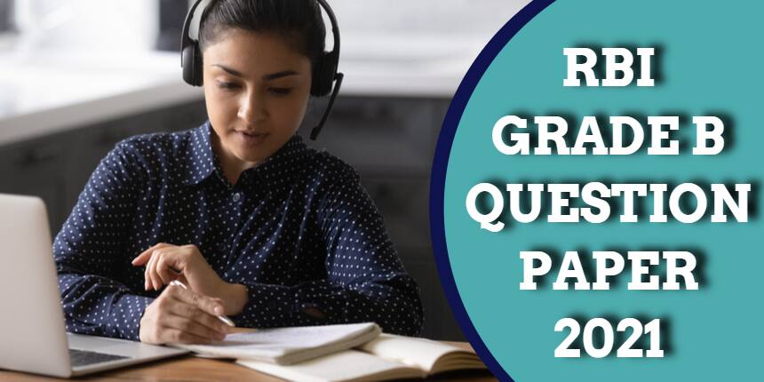 RBI Officer Grade B Question Papers 2021 - Download Previous Year Papers