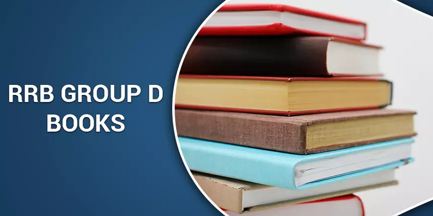RRB Group D Books 2021- Subject Wise Best Books for RRB Group D Preparation