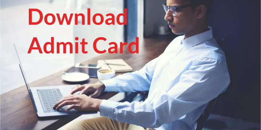 CGPSC Admit Card 2021 (OUT) - Dates, How to download Hall ticket