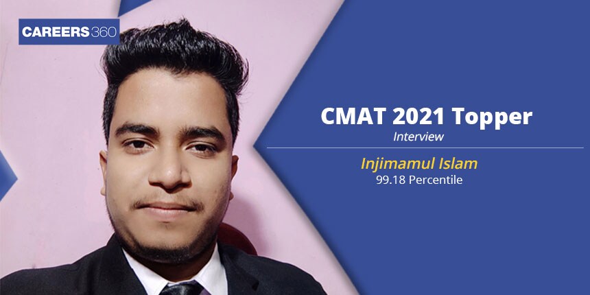 CMAT 2021 Topper Injimamul says, “One can outshine in CMAT with self-study”