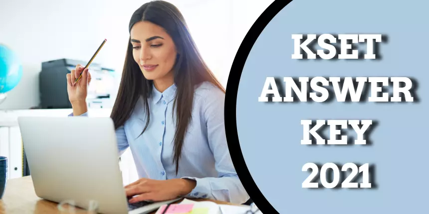 KSET Answer Key 2021 (Released) - Download PDF for all Sets
