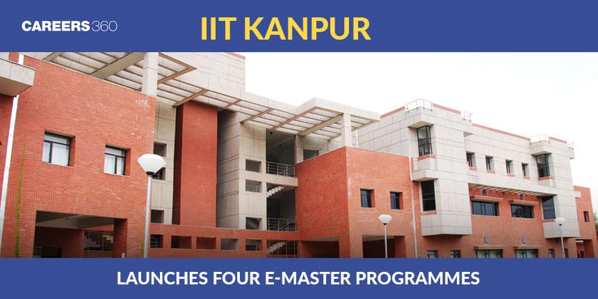 IIT Kanpur Launches 6 New Online PG Programmes; Check Last Date Of