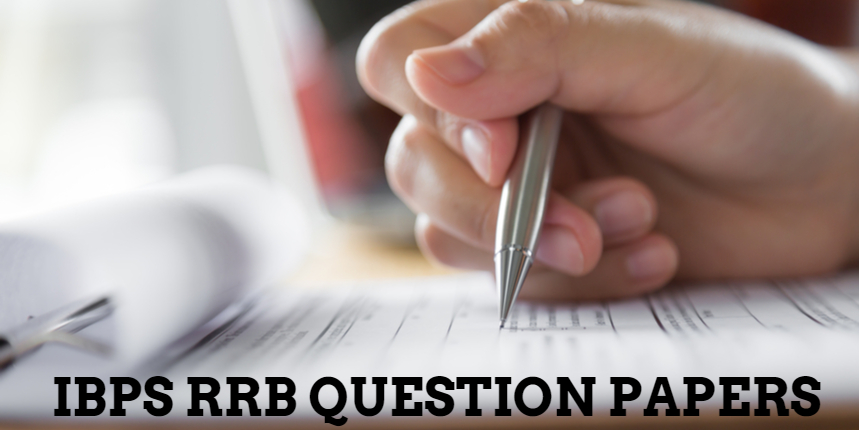 IBPS RRB Question Papers 2023 - Download previous year paper here
