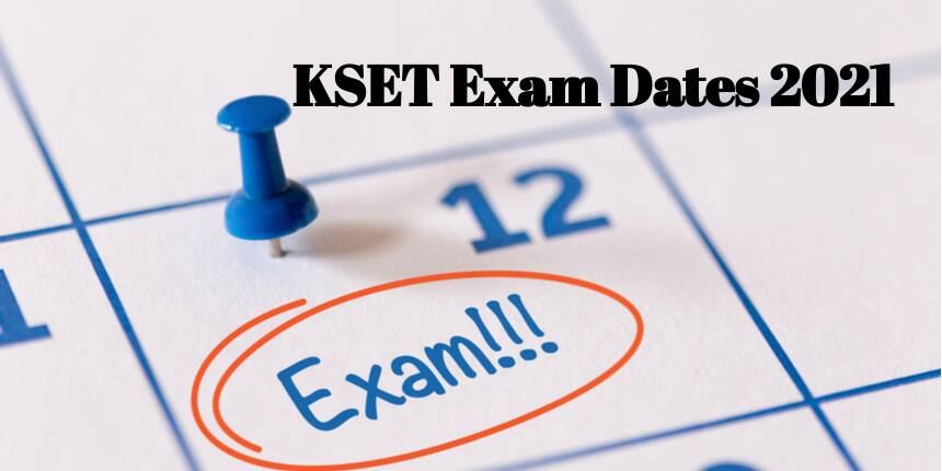 kset-exam-dates-2021-check-answer-key-result-cut-off-dates