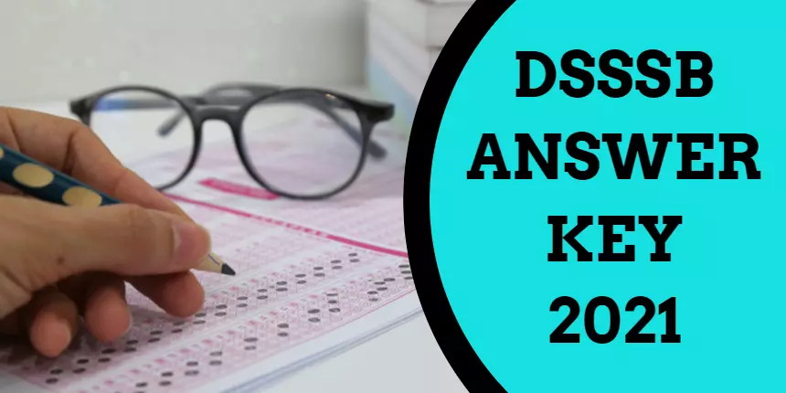 DSSSB 2021 Answer Key TGT (Out) - Check Steps to Download Answer Key PDF
