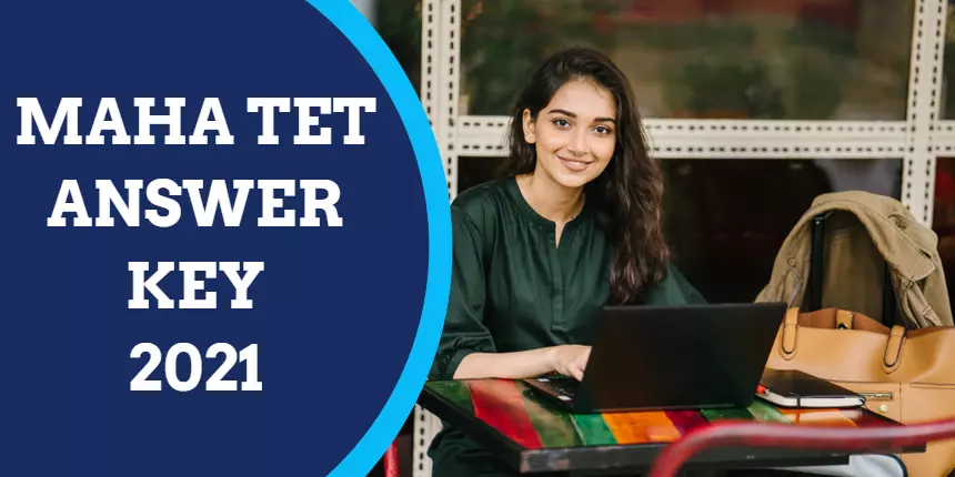 MAHA TET Answer Key 2021 (Out) - Download PDF for Paper 1 & 2
