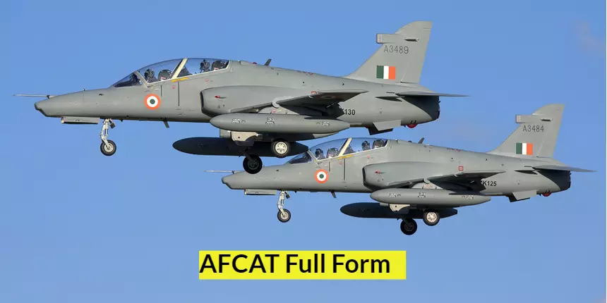 AFCAT Full Form - What is AFCAT Exam Full Form?