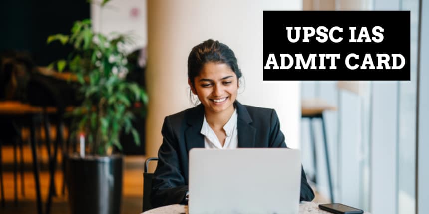 UPSC IAS admit card 2021 released at upsc.gov.in; Direct link to download available here