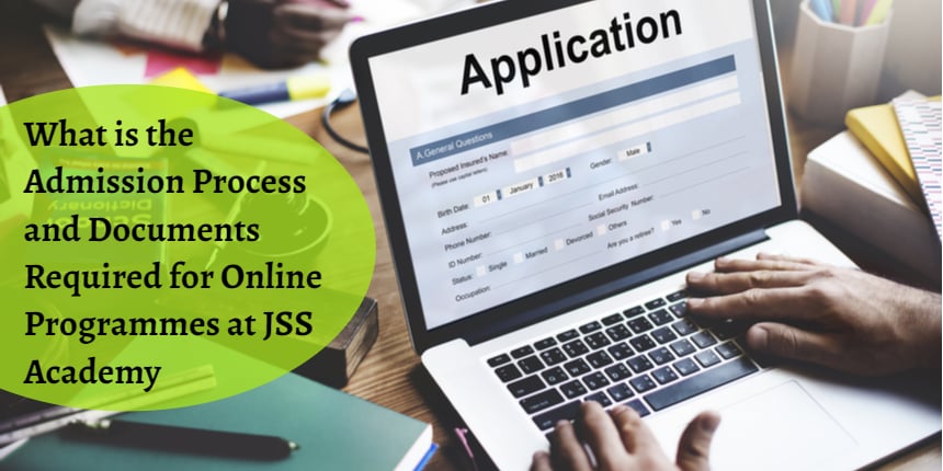 What is the Admission Process and Documents Required for Online Programmes at JSS Academy