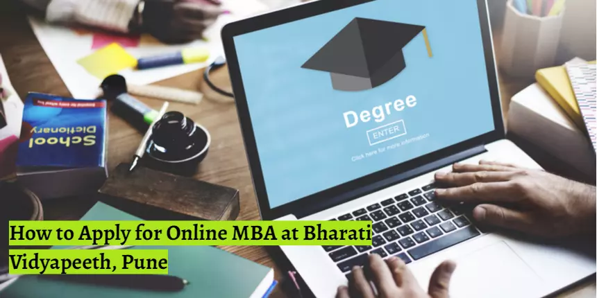 How to Apply for Online MBA at Bharati Vidyapeeth, Pune