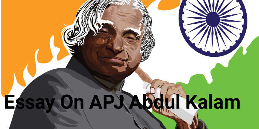 मेरा प्रिय नेता: एपीजे अब्दुल कलाम पर निबंध (APJ Abdul Kalam Essay in Hindi)