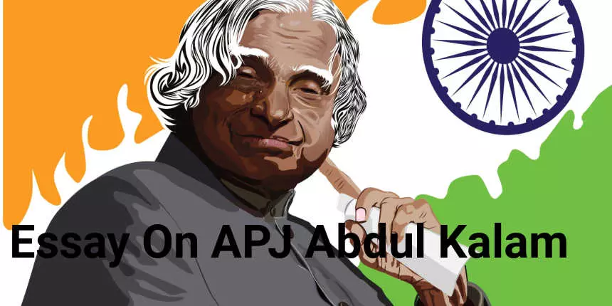 मेरा प्रिय नेता: एपीजे अब्दुल कलाम पर निबंध (APJ Abdul Kalam Essay in Hindi)
