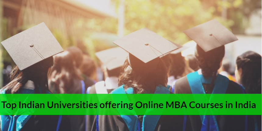 Top Indian Universities offering Online MBA Courses in India
