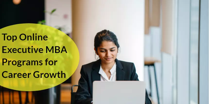 Top Online Executive MBA Programs for Career Growth