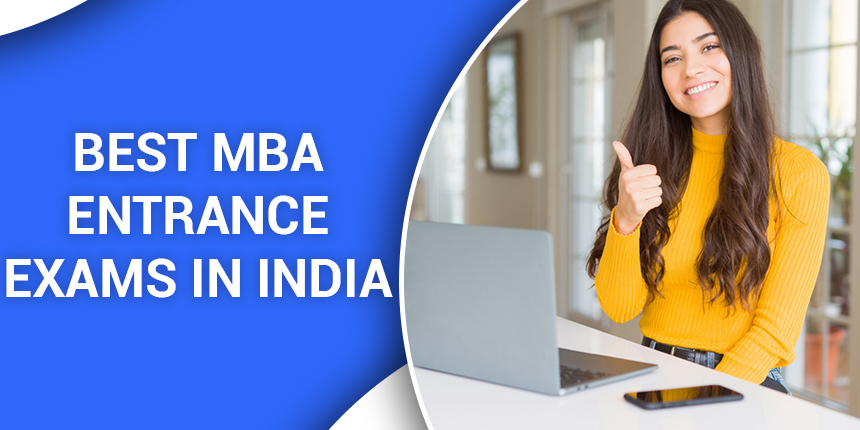 Top 20 MBA Entrance Exams 2024: Check Exam Dates, Fees and Registration Start Date