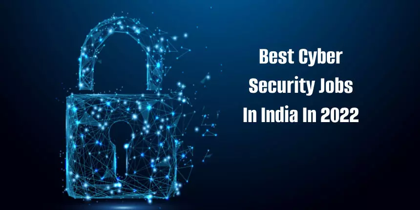 Best Cyber Security Jobs in India