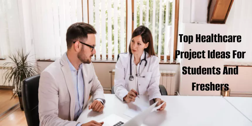 Top Healthcare Project Ideas for Students and Freshers
