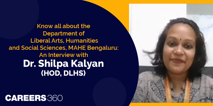 Know all about DLHS, MAHE Bengaluru: An Interview with Dr. Shilpa Kalyan (HOD, DLHS)