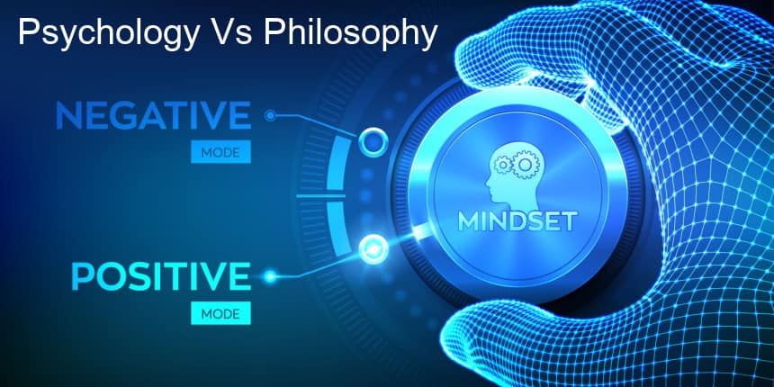 Psychology vs Philosophy: Difference Between Psychology and Philosophy