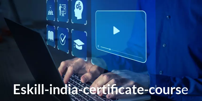 Best eSkill India Certificate Courses To Learn Now