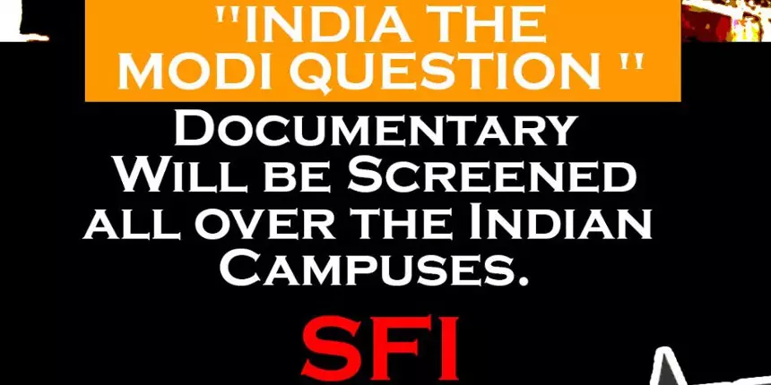 SFI to screen BBC documentary in campuses in India. (Image: Official)