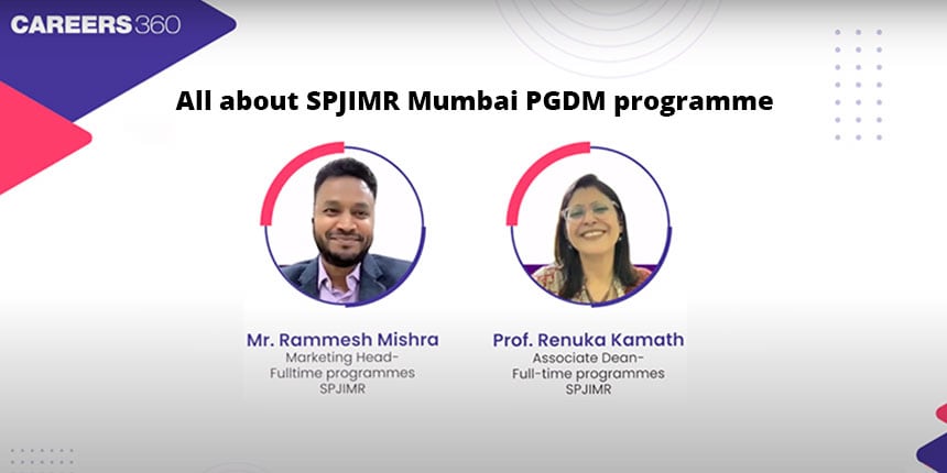 All about SPJIMR Mumbai PGDM programme from Prof. Renuka Kamath & Mr. Rammesh Mishra