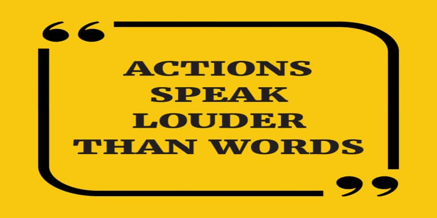 actions-speak-louder-than-words-essay-100-200-and-500-words