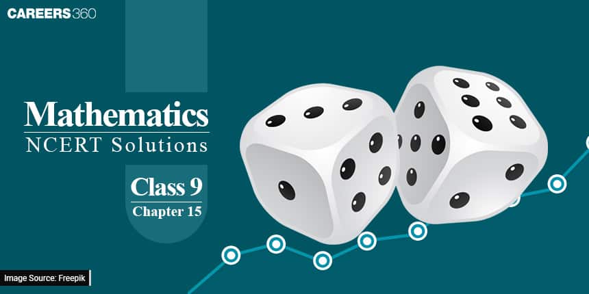 NCERT Solutions for Class 9 Maths Chapter 15 Probability