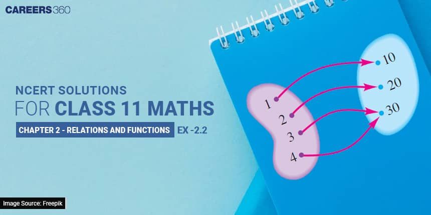 NCERT Solutions for Exercise 2.2 Class 11 Maths Chapter 2 - Relations and Functions