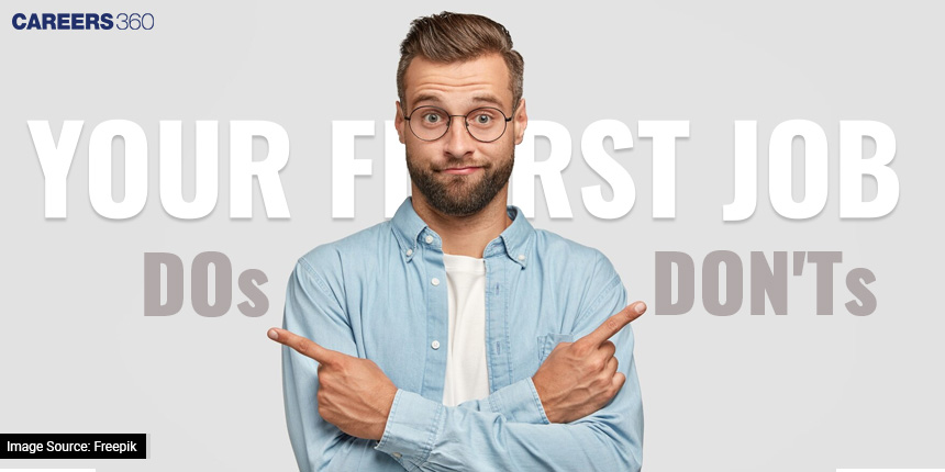 Dos And Don’ts: How Can Fresh Recruits Make The Most Of Their First Job?