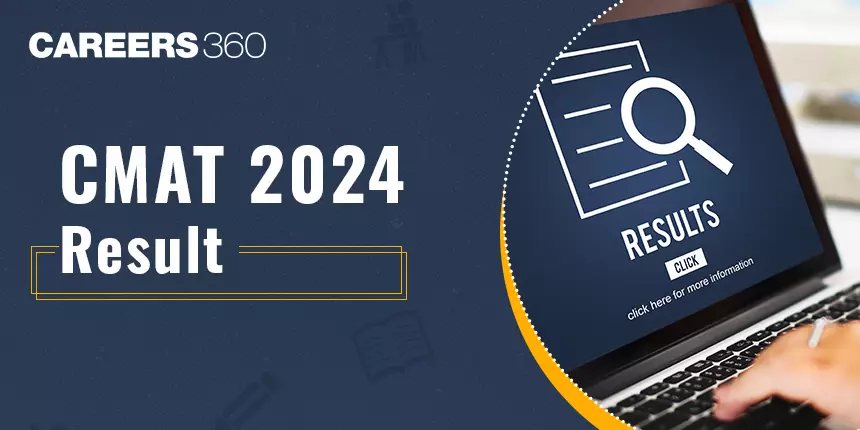 CMAT Result 2024: Direct Link To Download Score Card