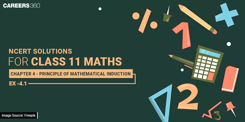 NCERT Solutions for Exercise 4.1 Class 11 Maths Chapter 4 -  Principle of Mathematical Induction