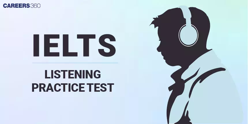 IELTS: Listening Practice Test
