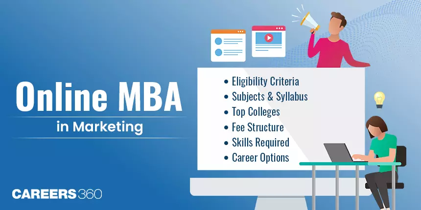 Online MBA in Marketing: Course, Syllabus, Eligibility, Admission, Colleges, Fees, Career