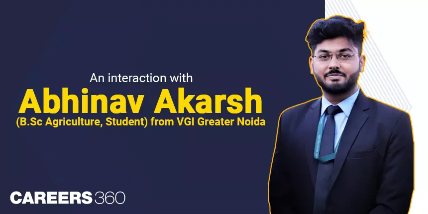 An interaction with Abhinav Akarsh (B.Sc Agriculture, Student) from VGI ...