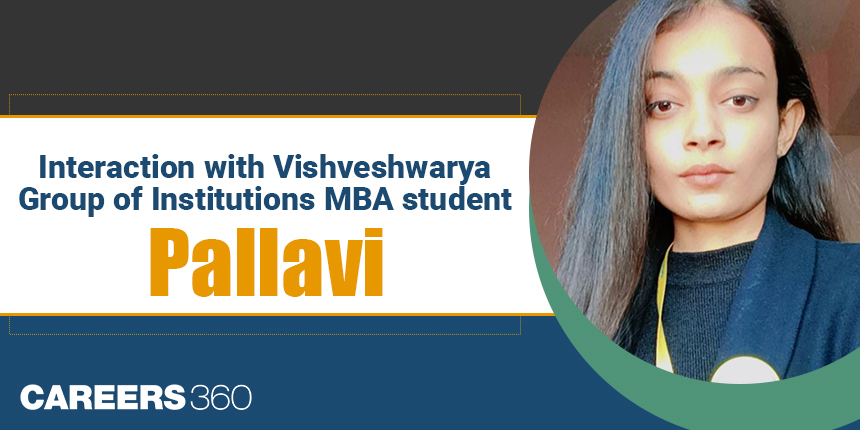 Interaction with Vishveshwarya Group of Institutions MBA student: Pallavi