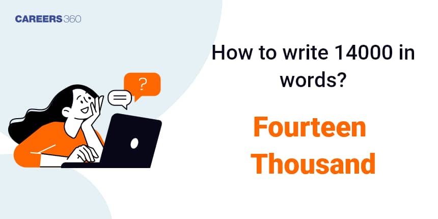 How To Write 14000 In Words English