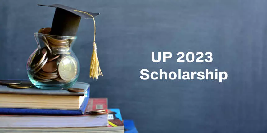 यूपी छात्रवृत्ति 2023 (UP Scholarship 2023) - पंजीकरण, पात्रता, महत्वपूर्ण तिथि जानें