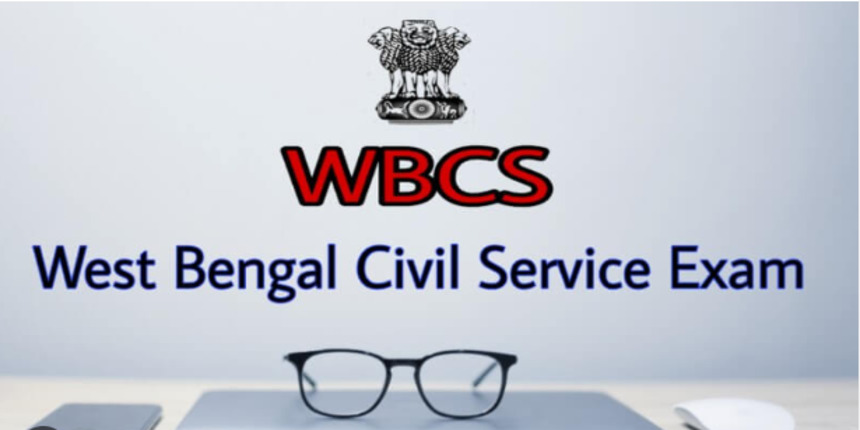 WBCS Exam Dates 2025 - Check Application, Admit Card, Result Dates