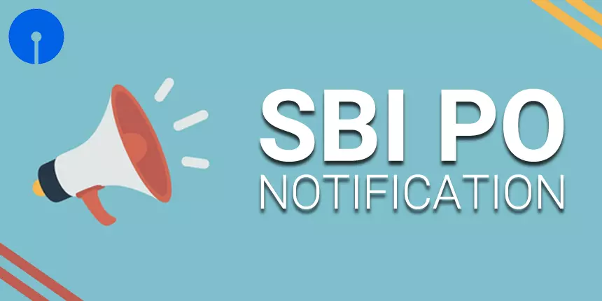 SBI PO Notifications 2023 (Out) - Check Application form, Eligibility, Admit Card, Syllabus, Vacancies