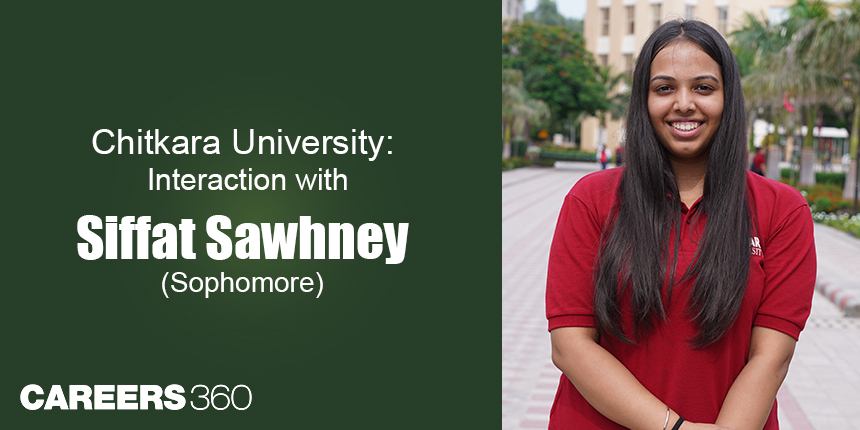 Chitkara University: Interaction with Siffat Sawhney (Sophomore)