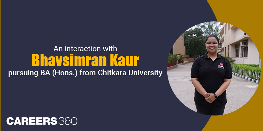 An interaction with Bhavsimran Kaur pursuing BA (Hons.) from Chitkara University