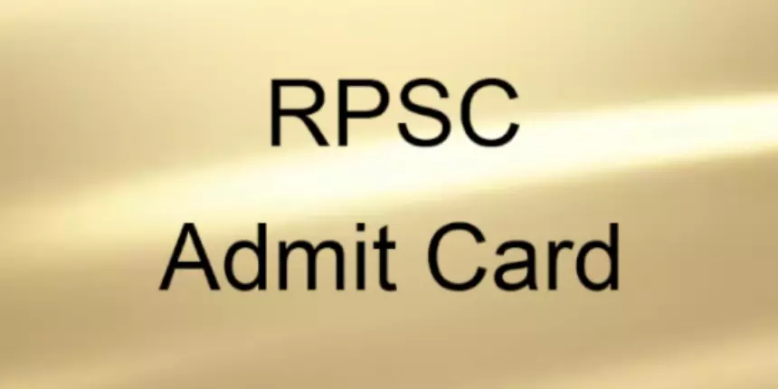 RPSC RAS Admit Card 2023 (Soon) - Steps to Download RAS Mains Hall Ticket here