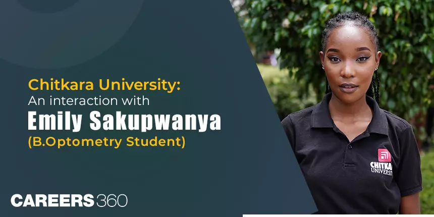 Chitkara University: An Interaction With Emily Sakupwanya (B.Optometry ...