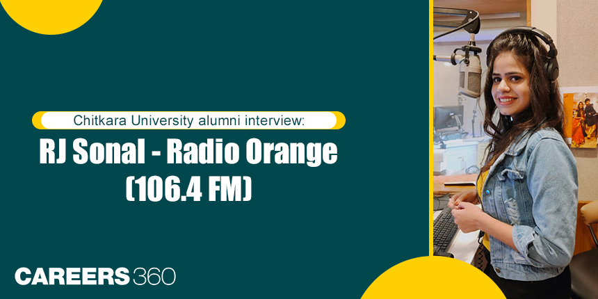 Chitkara University alumni interview: RJ Sonal - Radio Orange (106.4 FM)